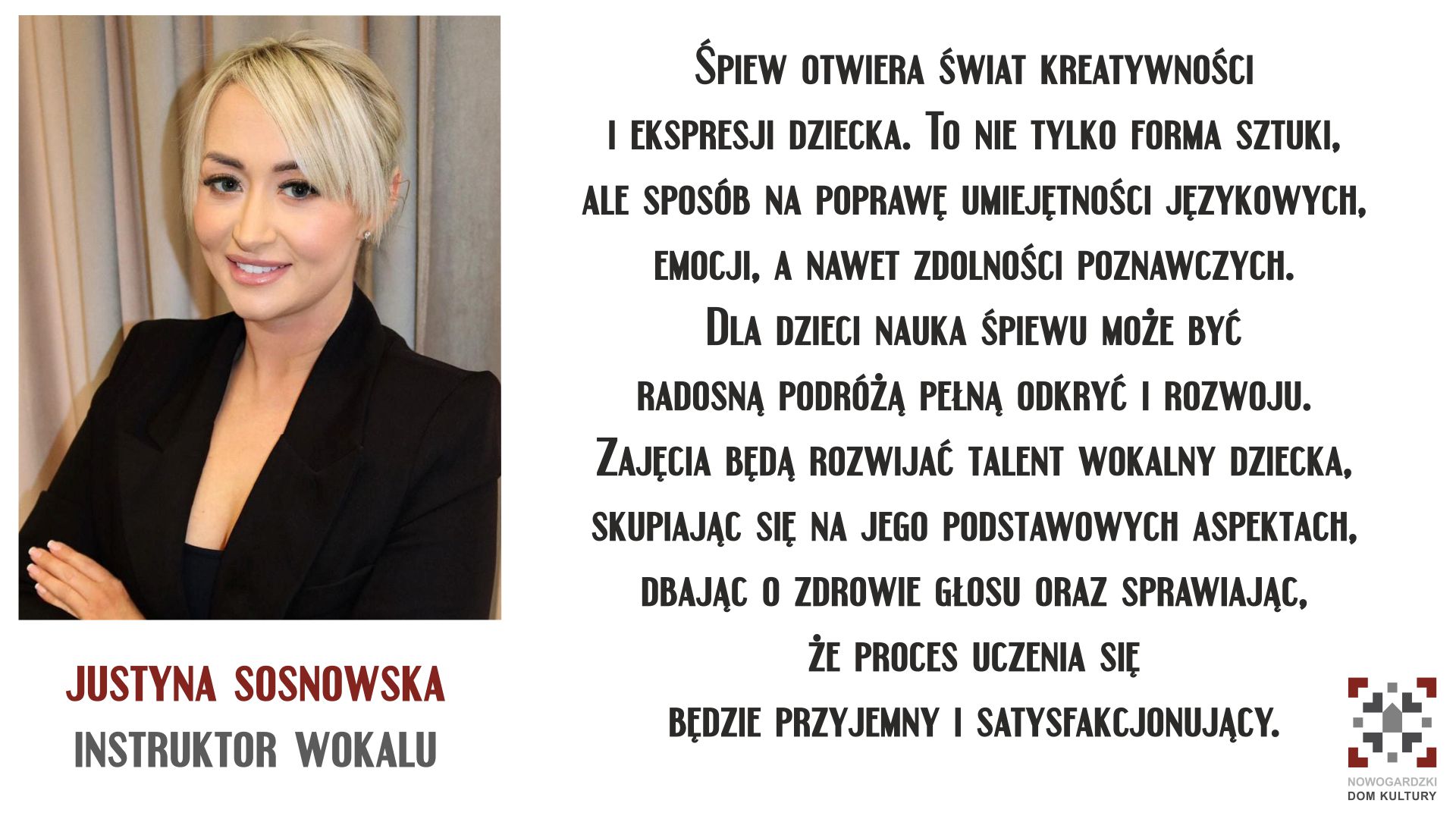 Z CYKLU NDKOWI INSTRUKTORZY... JUSTYNA SOSNOWSKA